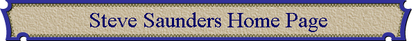 Steve Saunders Home Page